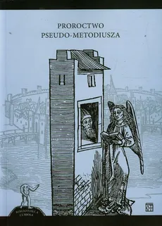 Proroctwo Pseudo-Metodiusza - Jerzy Kroczak