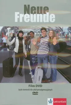 Neue Freunde Film DVD - Język niemiecki dla szkół ponadgimnazjalnych