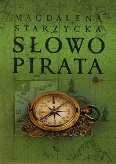 Słowo pirata - Outlet - Magdalena Starzycka