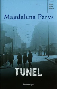 Tunel - Magdalena Parys