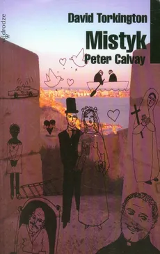 Peter Calvay Mistyk - David Torkington