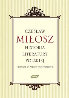 Historia literatury polskiej - Czesław Miłosz