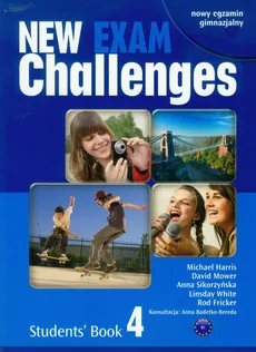 New Exam Challenges 4 Students' Book - Michael Harris, David Mower, Anna Sikorzyńska