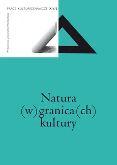 Natura (w) granica(ch)  kultury - Outlet