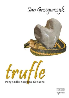 Trufle - Outlet - Jan Grzegorczyk