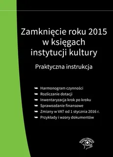 Zamknięcie roku 2015 w księgach instytucji kultury - Outlet - Grzegorz Magdziarz