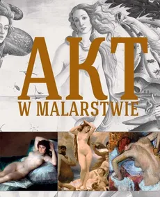 Akt w malarstwie - Anna Ekielska-Mardal