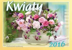 Kalendarz rodzinny 2016 Kwiaty - Outlet