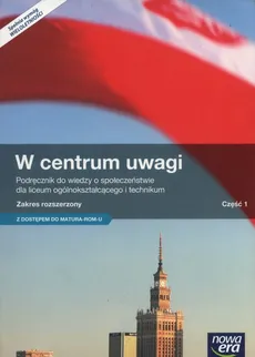 W centrum uwagi WOS Podręcznik Część 1 Zakres rozszerzony - Outlet - Arkadiusz Janicki, Justyna Kięczkowska, Mariusz Menz