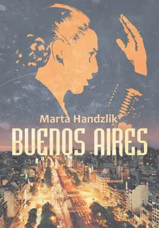 Buenos Aires - Marta Handzlik