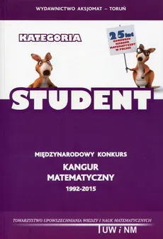 Matematyka z wesołym Kangurem Kategoria Student - Outlet - Praca zbiorowa