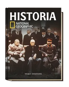 Historia National Geographic Wojny światowe Tom 30