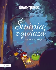 Angry Birds Świnia z gwiazd i inne historyjki - Outlet