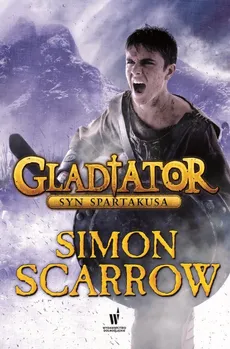 Gladiator Syn Spartakusa - Outlet - Simon Scarrow