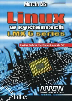 Linux w systemach i.MX 6 series - Marcin Bis