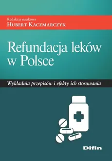 Refundacja leków w Polsce