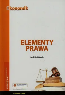 Elementy prawa Podręcznik A.35.1 - Jacek Musiałkiewicz