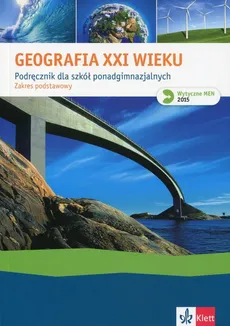 Geografia XXI wieku Podręcznik Zakres podstawowy - Outlet - Beata Stachowska, Wojciech Wiecki