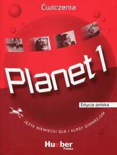 Planet 1 Ćwiczenia Język niemiecki Edycja polska - Outlet - Praca zbiorowa
