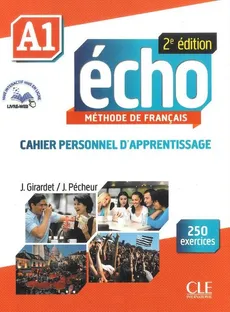 Echo A1 Zeszyt ćwiczeń +CD 2edycja - J. Girardet, J. Pecheur