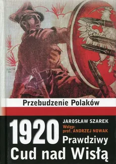 1920 Prawdziwy Cud nad Wisłą - Outlet - Jarosław Szarek