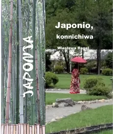 Japonio konnichiwa - Outlet - Wiesława Regel