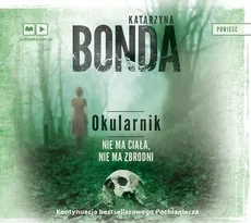 Okularnik - Katarzyna Bonda