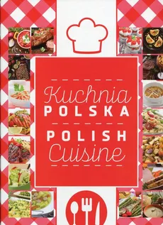 Kuchnia Polska Polish Cuisine - Outlet