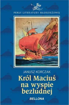 Król Maciuś na wyspie bezludnej - Outlet - Janusz Korczak