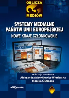 Systemy medialne państw Unii Europejskiej