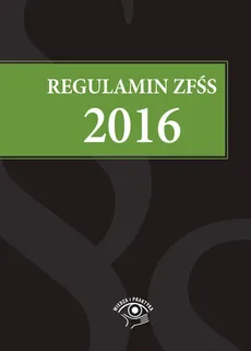 Regulamin ZFŚS 2016 - Agnieszka Fulara-Jaroszyńska