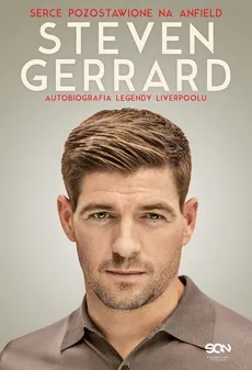 Steven Gerrard Autobiografia legendy Liverpoolu - Steven Gerrard, Donald McRae