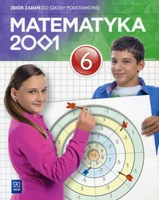 Matematyka 2001 kl 6 Zbiór zadań - Outlet