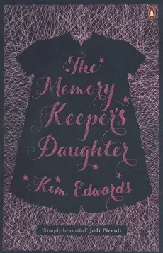 The Memory Keepers Daughter - Outlet - Kim Edwards