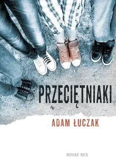 Przeciętniaki - Outlet - Adam Łuczak
