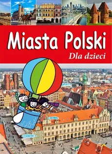 Miasta Polski Dla dzieci - Outlet - Krzysztof Żywczak