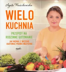 Wielokuchnia - Outlet - Agata Puścikowska