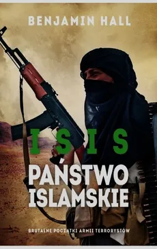 Isis Państwo islamskie - Outlet - Benjamin Hall
