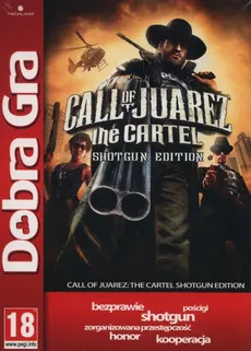 Dobra Gra Call of Juarez Cartel Shotgun Edition