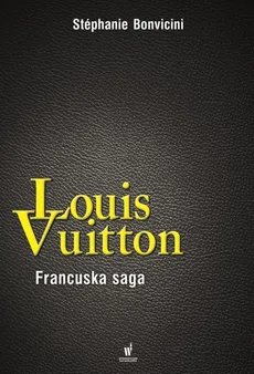 Louis Vuitton Francuska saga - Outlet - Stephanie Bonvicini