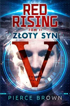 Red Rising Tom 2 Złoty Syn - Outlet - Pierce Brown