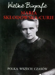 Maria Skłodowska-Curie - Outlet - Marcin Pietruszewski