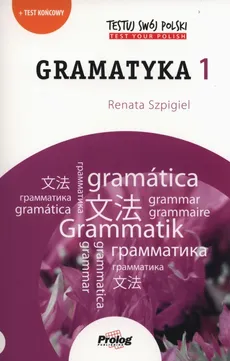 Testuj swój polski Gramatyka 1 - Outlet - Renata Szpigiel