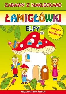 Łamigłówki Elfy - Outlet - Beata Guzowska, Kamila Pawlicka