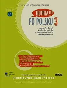 Hurra Po Polsku 3 Podręcznik nauczyciela - Agnieszka Burkat, Agnieszka Jasińska, Małgorzata Małolepsza