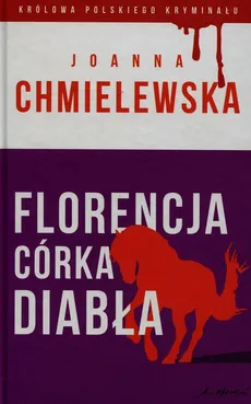 Florencja córka Diabła - Outlet - Joanna Chmielewska