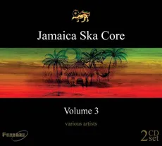 Jamaica Ska Core 3