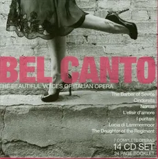 Bel Canto: The Beautiful Voices of Italian Ope