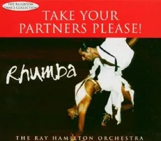 Take Your Partners Please! Rumba
