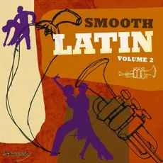 Smooth Latin Volume 2